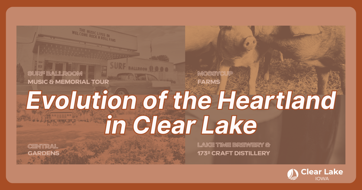 Evolution of the heartland in clear lake