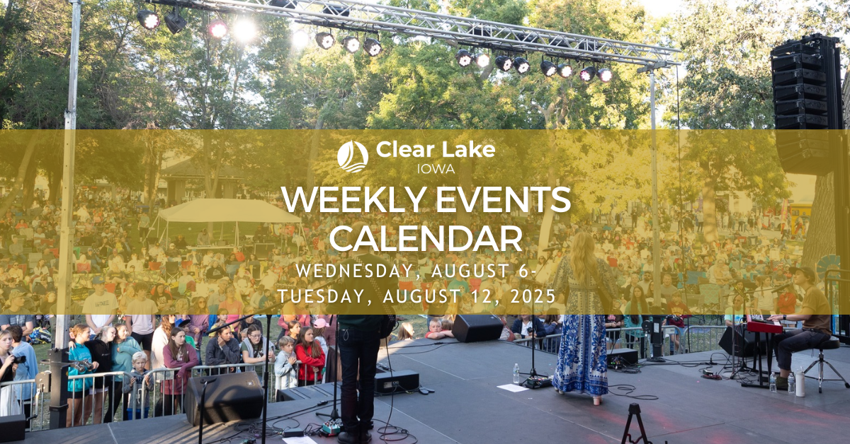 2025 Weekly Events cover Calendar (32) Weekly events August 6-12 featuring Bash at the Lake