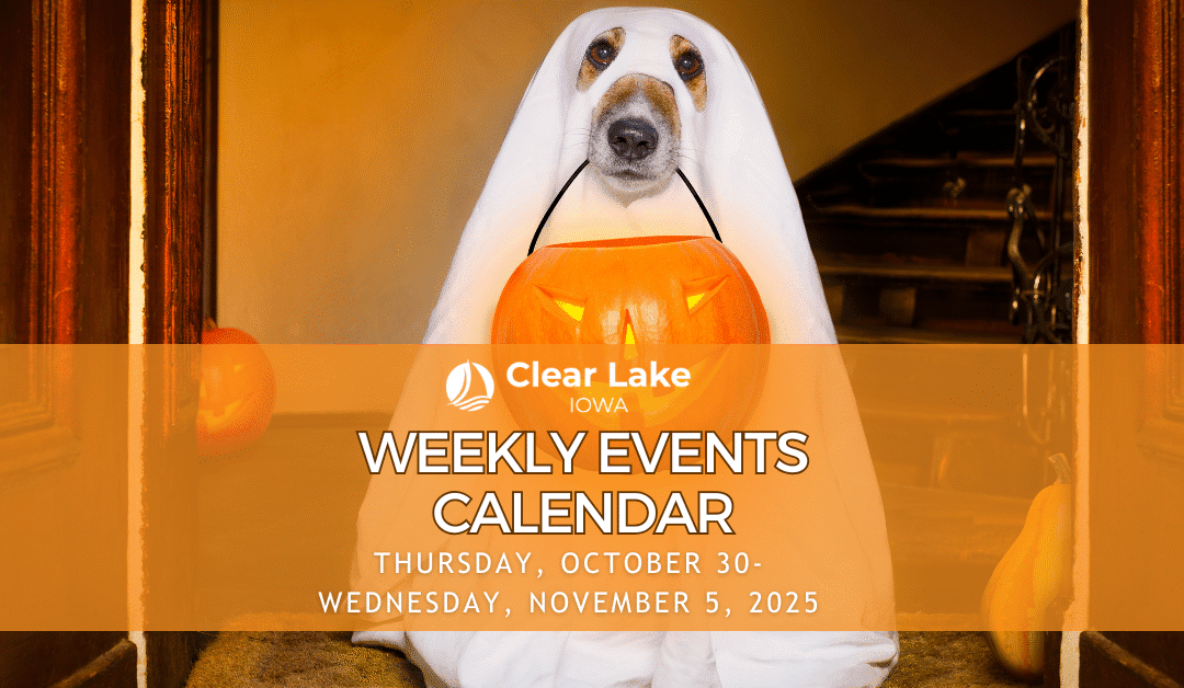Clear Lake Events October 30-November 5, 2025