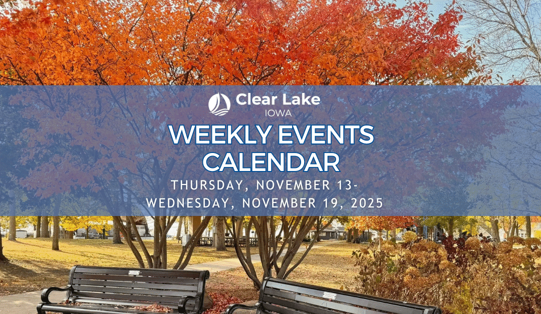 Clear Lake Events November 13-19, 2025