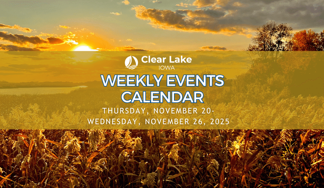 Clear Lake Events November 20-26, 2025