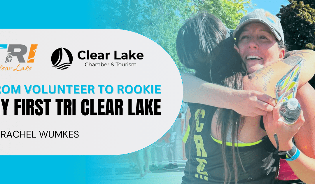 From Volunteer to Rookie: My First TRI Clear Lake