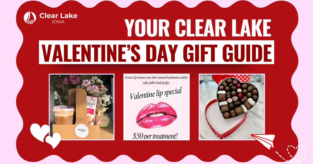 Clear Lake Valentine's Day Gift Guide