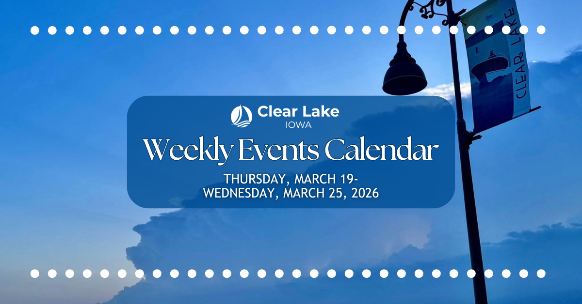 2026 Weekly Cover (10) Clear Lake Events March 19-26, 2026