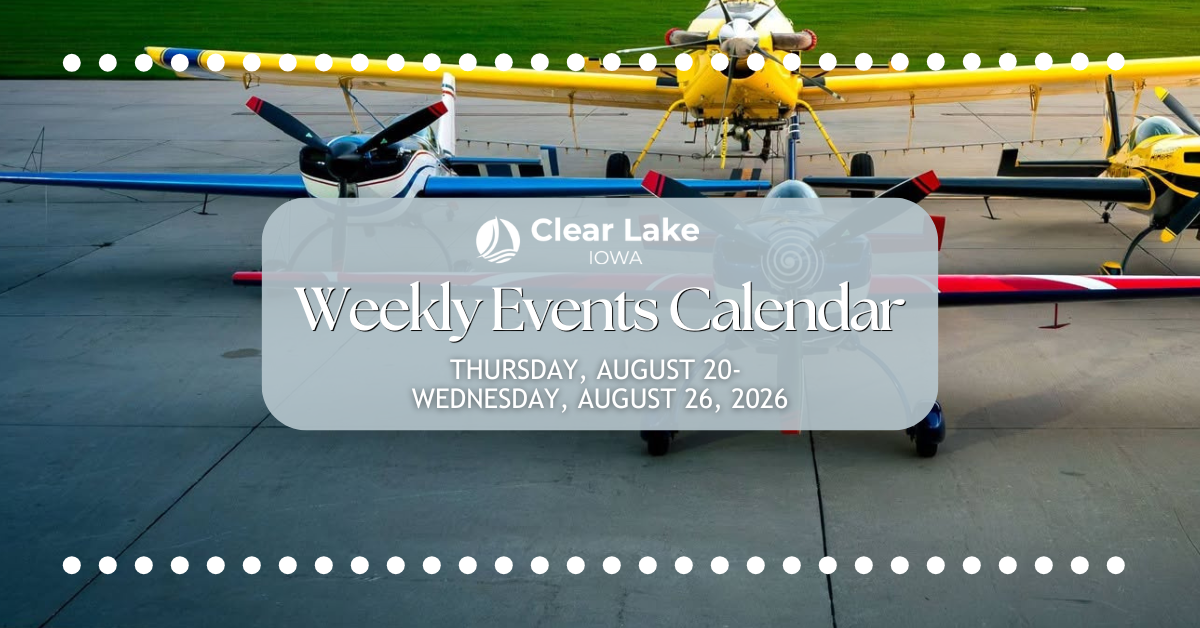 Clear Lake Events August 20-26, 2026