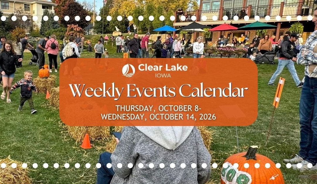 Clear Lake Events October 8-14, 2026