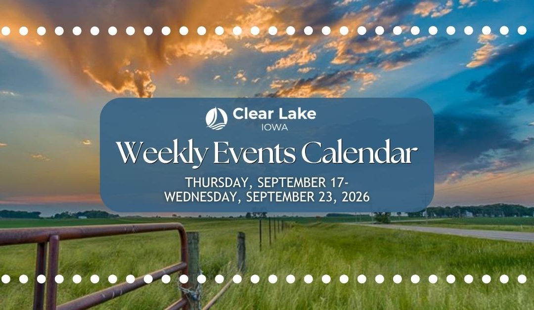 Clear Lake Events September 17-23, 2026