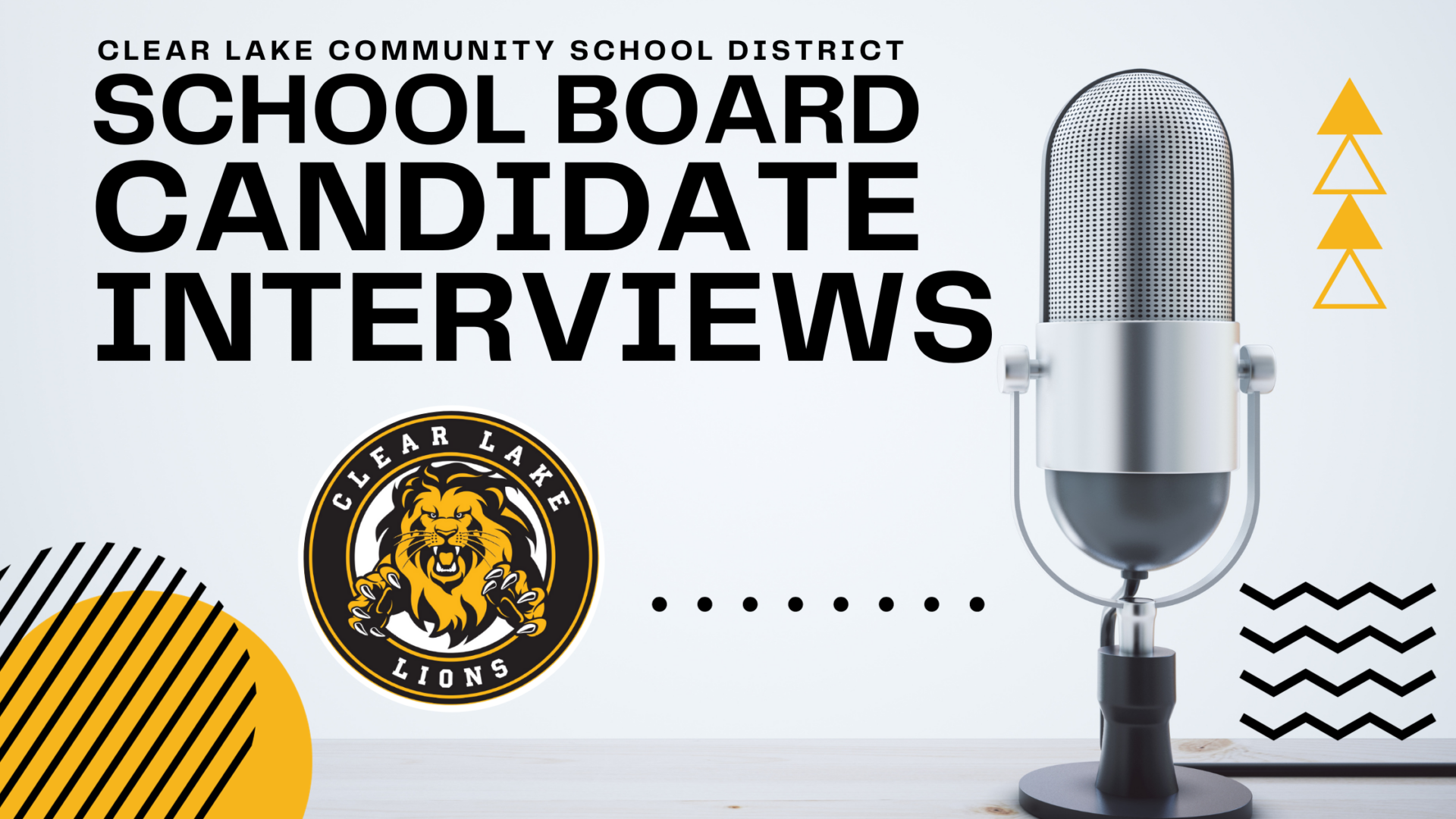 Clear Lake Community School District School Board Candidate Interviews