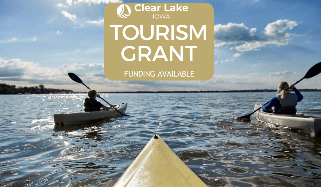Boost Your Project: Apply for the Clear Lake Tourism Marketing Grant